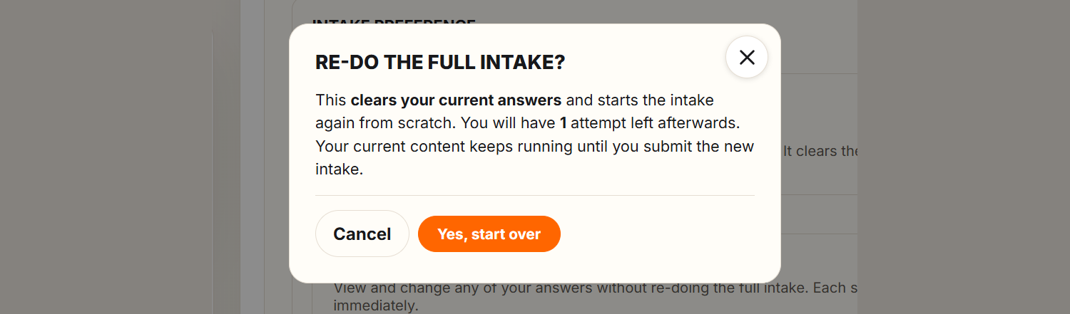 The Re-do the full intake? confirmation with Cancel and Yes, start over buttons